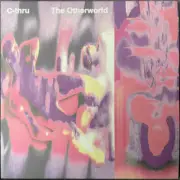 C-Thru - The Otherworld (LP)