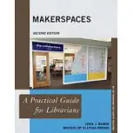 MAKERSPACES - 2ND ED