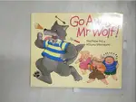 GO AWAY MR.WOLF_MATHEW PRICE【T1／少年童書_I9D】書寶二手書