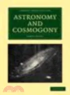 在飛比找三民網路書店優惠-Astronomy and Cosmogony