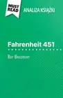 Fahrenheit 451 ksika Ray Bradbury (Analiza ksiki): Pelna analiza i szczeg?lowe p