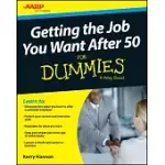 GETTING THE JOB YOU WANT AFTER 50