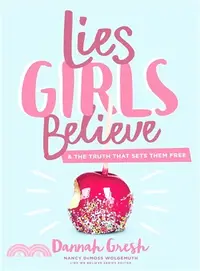 在飛比找三民網路書店優惠-Lies Girls Believe ― And the T