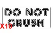 DO NOT CRUSH shipping label adhesive warning mailing sticky sticker 56x25mm