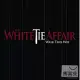 The White Tie Affair / Walk This Way (Vinyl 33 1/3轉) (LP)