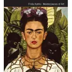 FRIDA KAHLO MASTERPIECES OF ART