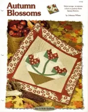 Autumn Blossoms Creative Scrap Pieced Wall Quilt Pattern Leaflet