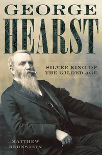 在飛比找誠品線上優惠-George Hearst: Silver King of 