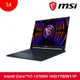 MSI微星 Stealth 14Studio A13VE-073TW(i7/16G/RTX4050/1T SSD/W11P/2K/240Hz)筆電