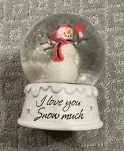 Christmas I Love You Snow Much Snowman With Hat Snow globe