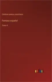 Parnaso espa�ol: Tomo 4 (Hardback or Cased Book)