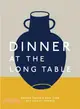 Dinner at the Long Table