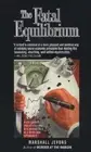 Marshall Jevons Fatal Equilibrium (Paperback)