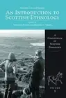 Alexander Fenton Scottish Life and Society Volume 1 (Hardback)