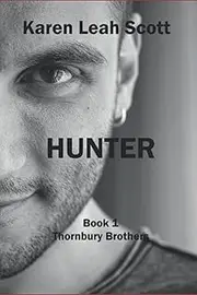 [Karen Leah Scott] HUNTER: Thornbury Brothers: 1