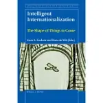 INTELLIGENT INTERNATIONALIZATION: THE SHAPE OF THINGS TO COME