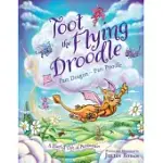 TOOT THE FLYING DROODLE: PART DRAGON - PART POODLE