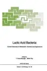 Lactic Acid Bacteria: Current Advances in Metabolism, Genetics and Applications