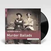 Rough Guide To Murder Ballads (Vinyl)