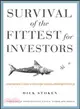 Survival of the Fittest for Investors ─ Using Darwin's Laws of Evolution to Build a Winning Portfolio