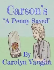 Carson's A Penny Saved by Carolyn Vaughn (English) Paperback Book