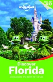 Lonely Planet Discover Florida: Travel Guide Book