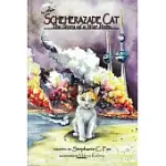 SCHEHERAZADE CAT - THE STORY OF A WAR HERO