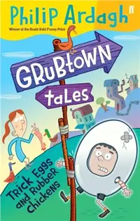 在飛比找三民網路書店優惠-Grubtown Tales: Trick Eggs and