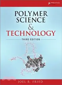 在飛比找三民網路書店優惠-Polymer Science and Technology