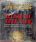Beyond the Body Farm: Audio Book '5 Compact Discs'