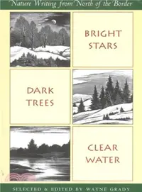在飛比找三民網路書店優惠-Bright Stars, Dark Trees, Clea