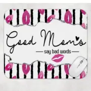 Good Moms Say Bad Words Computer Non Slip Custom Mouse Pad