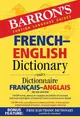 Barron's French-English Dictionary (2 Ed.)