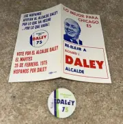 1975 Re-Elect RICHARD J DALEY Chicago Mayor MARCIN / BERTRAND Spanish + BUTTON