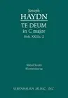 Te Deum in C major, Hob.XXIIIc.2: Vocal score by Joseph Haydn (Latin) Paperback