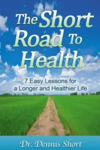 在飛比找博客來優惠-The Short Road to Health: 7 Ea