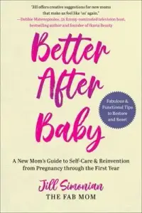 在飛比找博客來優惠-Better After Baby: A New Mom’’