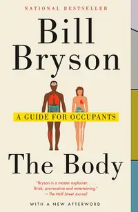 在飛比找誠品線上優惠-The Body: A Guide for Occupant