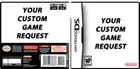 CUSTOM Nintendo DS Cases - NO GAME NO MANUAL