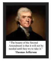 PRESIDENT THOMAS JEFFERSON 2ND AMENDMENT QUOTE 8X10 FRAMED PHOTO