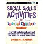 SOCIAL SKILLS ACTIVITIES FOR SPECIAL CHILDREN: GRADES K-5