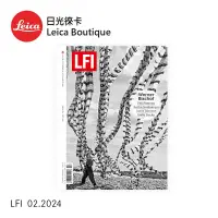 在飛比找蝦皮商城優惠-Leica 雜誌 LFI MAGAZINE 02/2024 