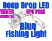 Deep Drop Blue Led Fishing Light - Grouper,Swordfish,Tile Fish 5 PACK