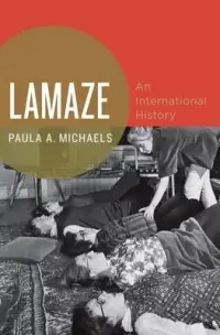 在飛比找博客來優惠-Lamaze: An International Histo