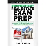 CONNECTICUT REAL ESTATE EXAM PREP: THE COMPLETE GUIDE TO PASSING THE CONNECTICUT PSI REAL ESTATE SALESPERSON LICENSE EXAM THE FI