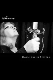 SEVEN By Dovie Carter Stevens **BRAND NEW**