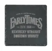EARLY TIMES Whiskey Slate Coaster