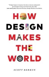 在飛比找博客來優惠-How Design Makes the World