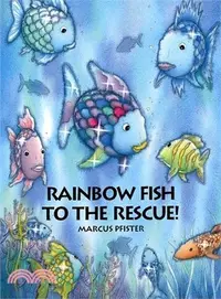 在飛比找三民網路書店優惠-Rainbow Fish to the Rescue (1書