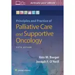 PRINCIPLES AND PRACTICE OF PALLIATIVE CARE AND SUPPORT ONCOLOGY